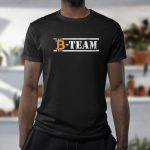 B Team bitcoin T-Shirt - Image 2